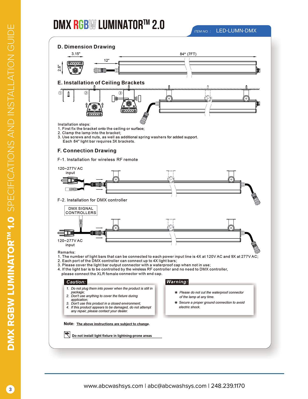 Luminator RGBW LED 7FT Light Bar by ABC Wash Systems.